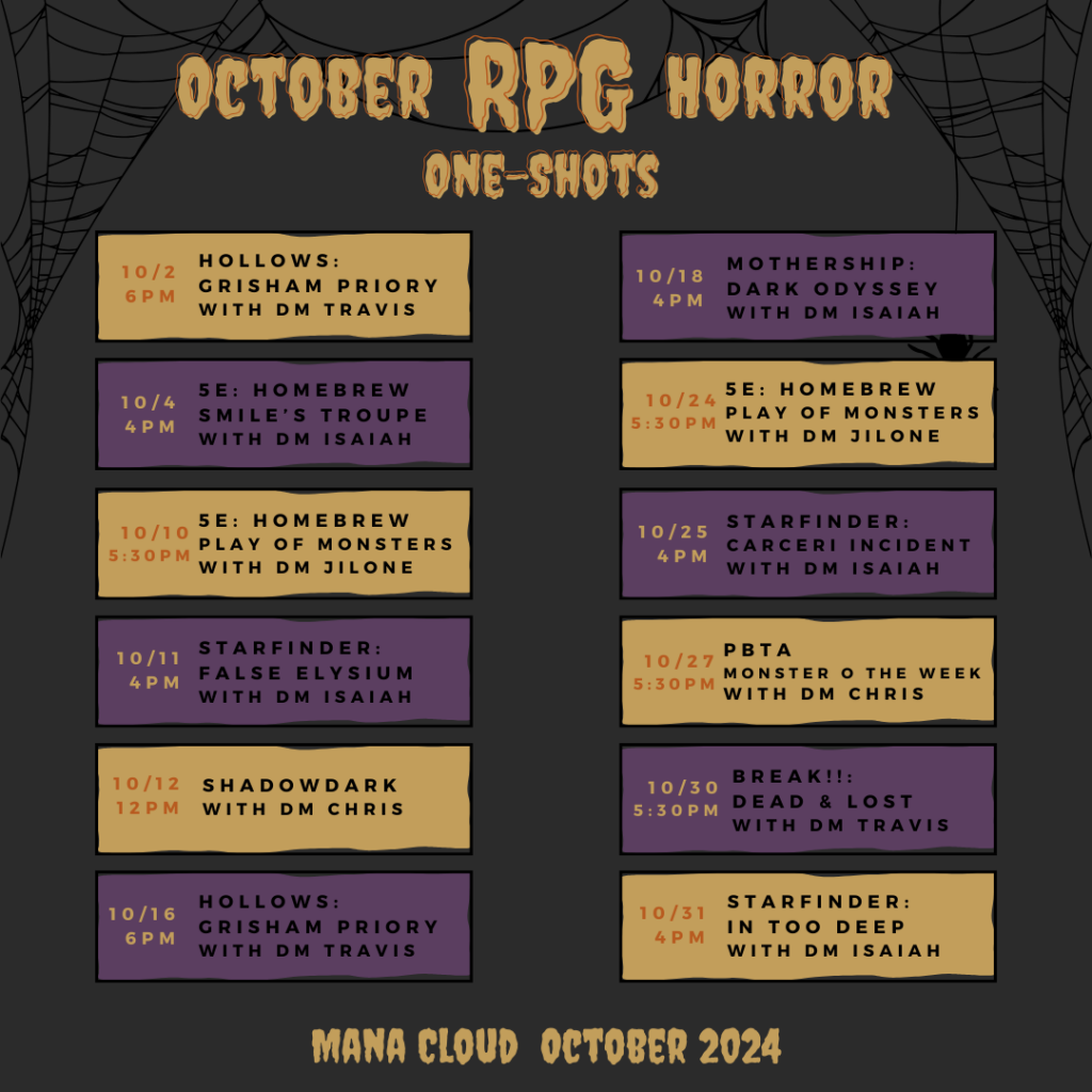 Mana Cloud October Halloween Game Schedule