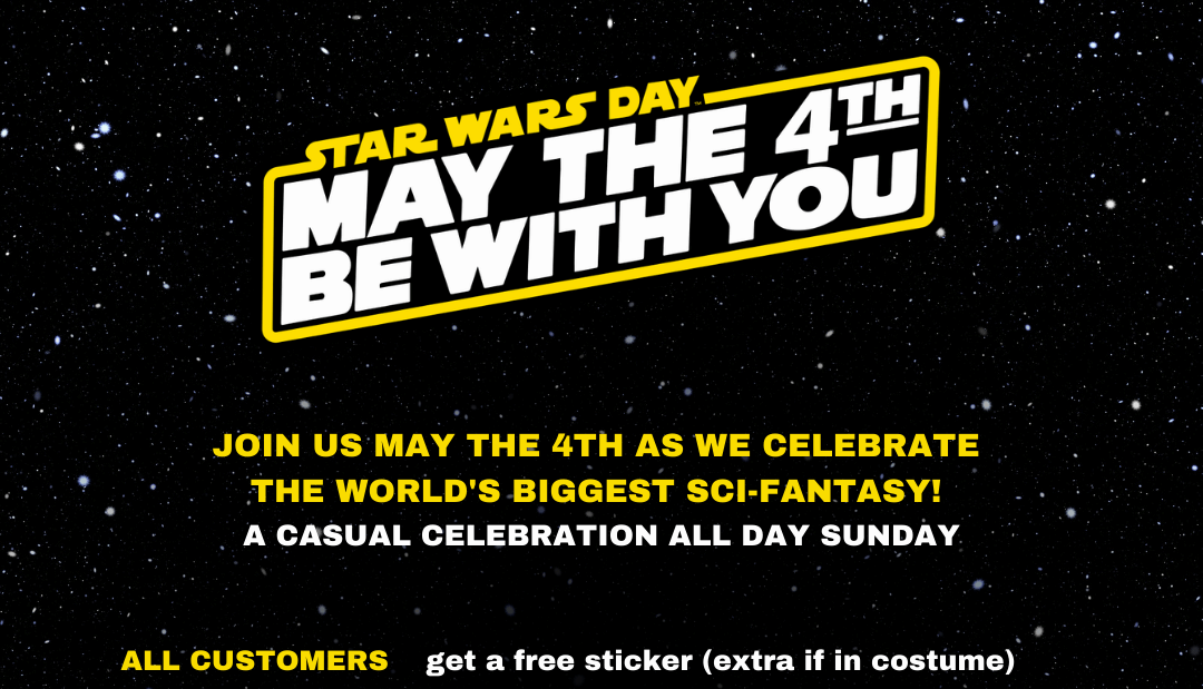 May the 4th – Star Wars Day