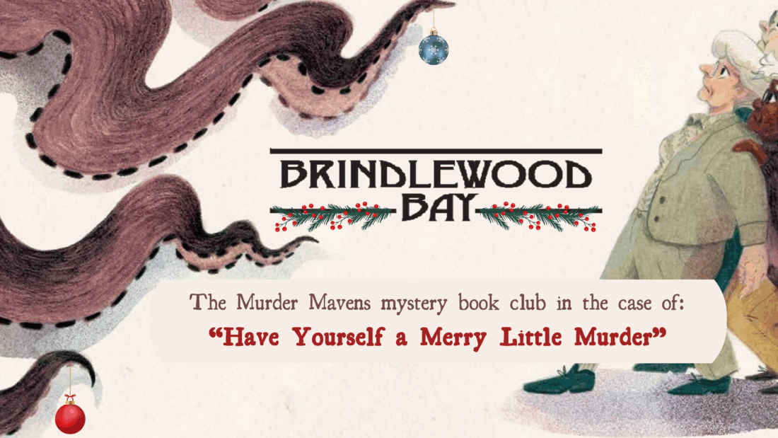 Brindlewood Bay “Murder Mavens” – RPG Holiday Special